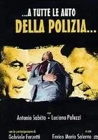 ...a tutte le auto della polizia