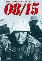 08/15 - Zweiter Teil