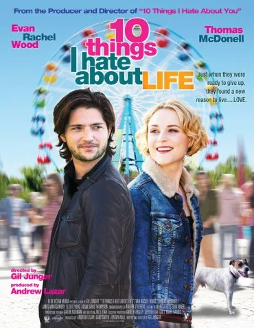 10 Things I Hate About Life