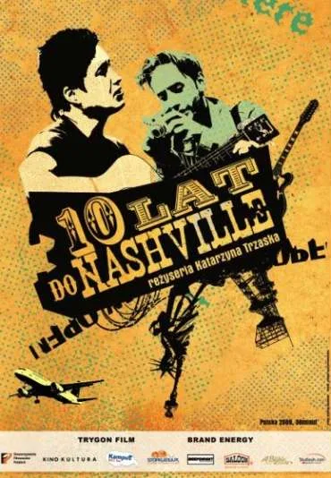10 lat do Nashville