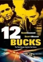 12 Bucks
