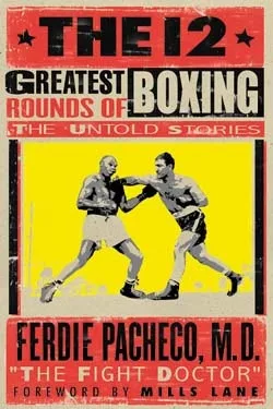 12 Greatest Rounds Of Boxing