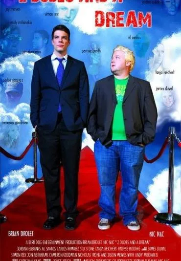 2 Dudes and a Dream