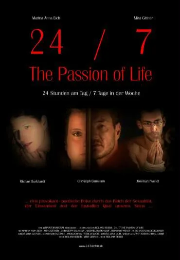 24-7: The Passion of Life