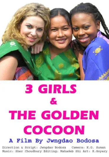 3 Girls and the Golden Cocoon