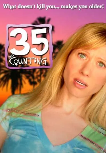 35 and Counting