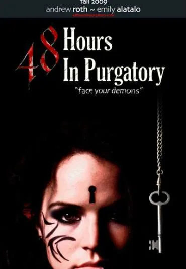48 Hours in Purgatory