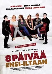 8 päivää ensi-iltaan