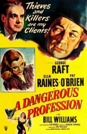 A Dangerous Profession