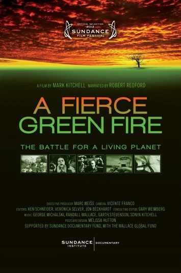 A Fierce Green Fire
