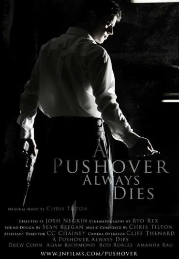 A Pushover Always Dies