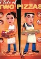 A Tale of Two Pizzas