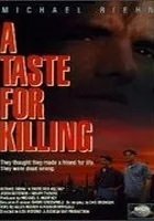 A Taste for Killing