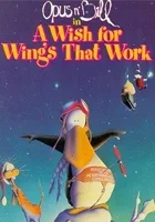 A Wish for Wings That Work