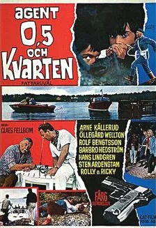 Agent 0,5 och Kvarten - fattaruväl!