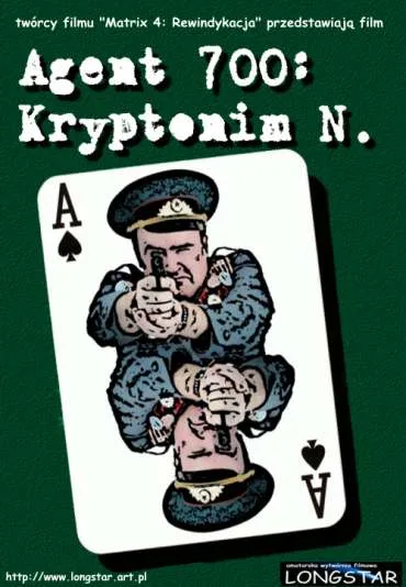 Agent 700: Kryptonim N.