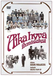 Aika hyvä ihmiseksi