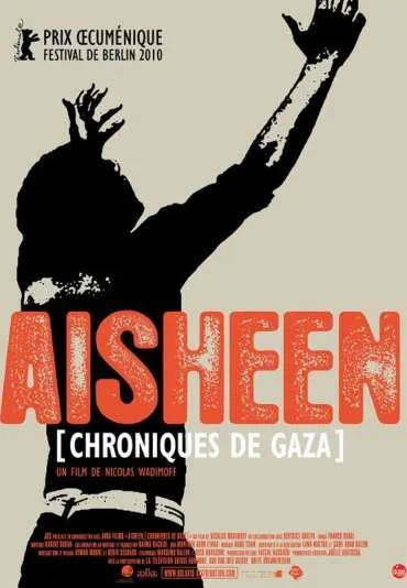 Aisheen (Still Alive in Gaza)