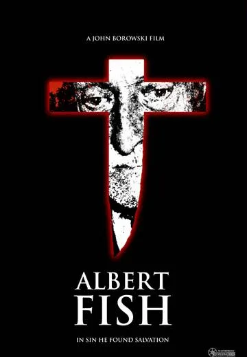 Albert Fish: In Sin He Found Salvation