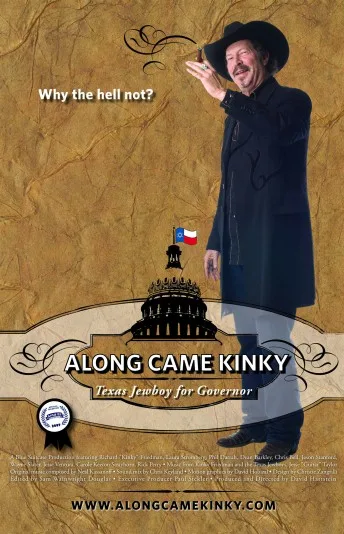 Along Came Kinky... Texas Jewboy for Governor