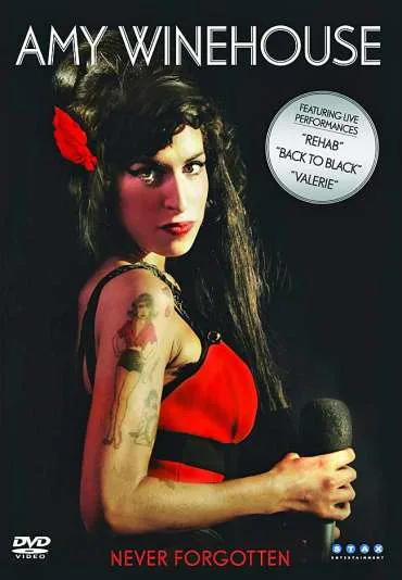 Amy Winehouse: Never Forgotten