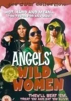 Angels' Wild Women