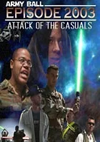 Army Ball Episode 2003: Attack of the Casuals