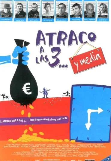 Atraco a las 3... y media