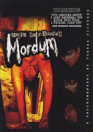 August Underground's Mordum