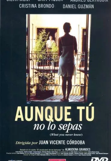 Aunque tú no lo sepas
