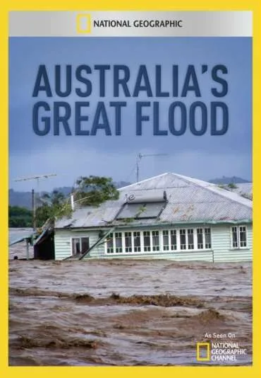 Australia's Great Flood
