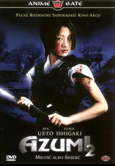 Azumi 2: Miłość albo śmierć
