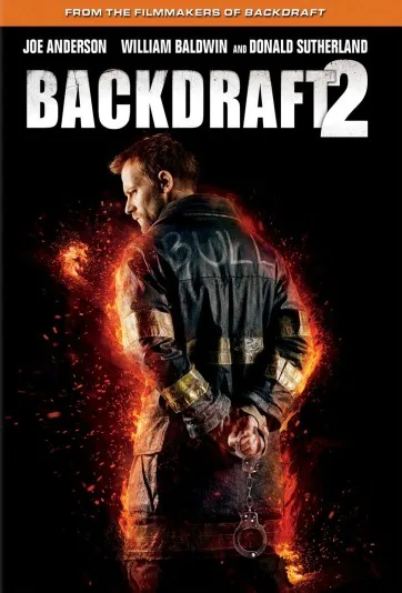 Backdraft 2