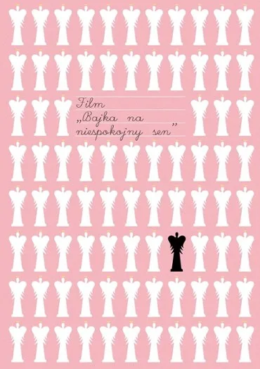 Bajka na niespokojny sen