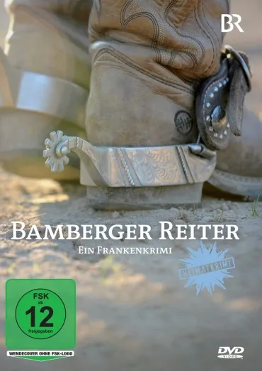 Bamberger Reiter - Ein Frankenkrimi