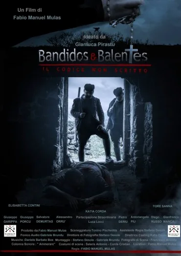 Bandidos e Balentes - Il codice non scritto