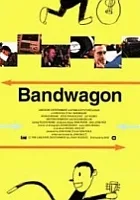 Bandwagon - Autobus Do Sławy