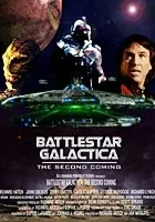 Battlestar Galactica: The Second Coming