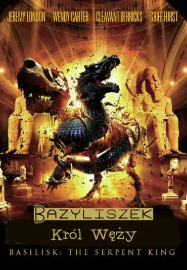 Bazyliszek - król węży