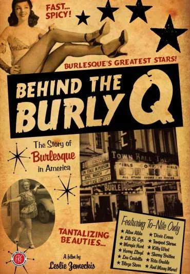 Behind the Burly Q