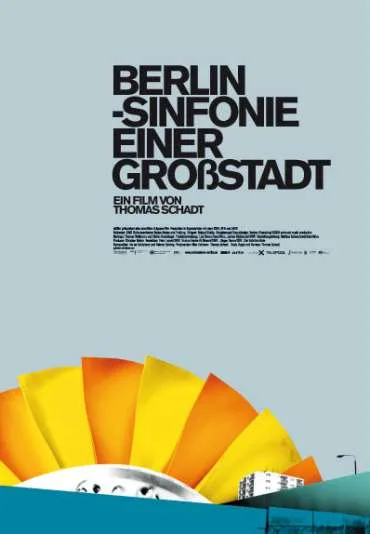 Berlin - Sinfonie einer Großstadt