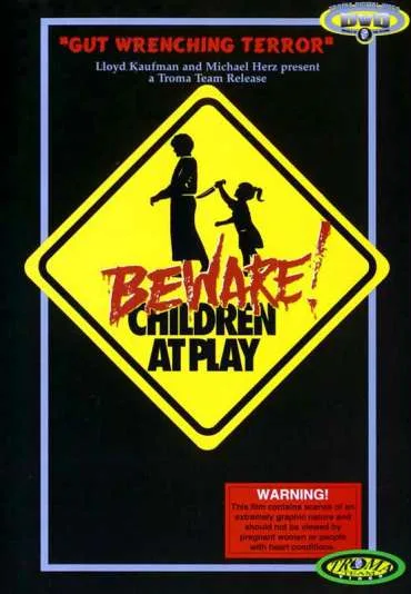 Beware: Children at Play
