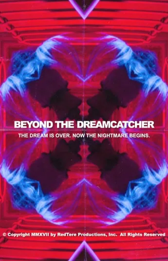 Beyond the Dreamcatcher