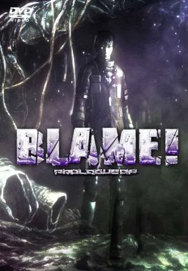 Blame! Prologue