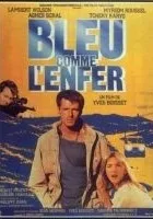 Błękitne jak piekło
