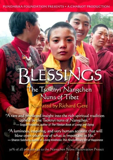 Blessings: The Tsoknyi Nangchen Nuns of Tibet