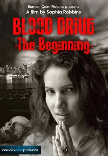 Blood Drive: The Beginning