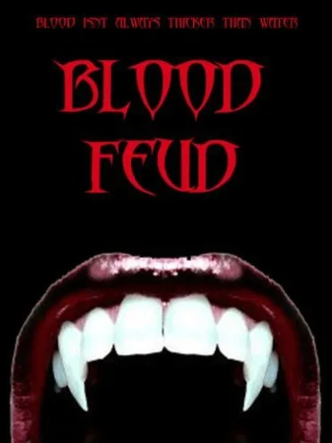 Blood Feud