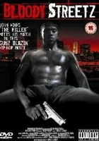 Bloody Streetz