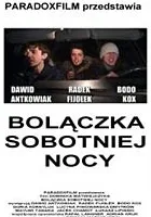 Bolączka sobotniej nocy